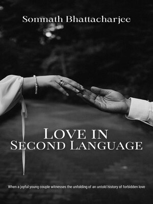 cover image of Love In Second Language